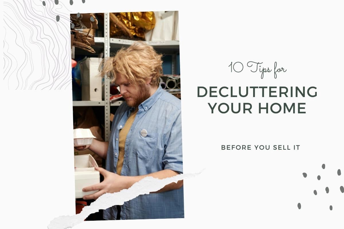 10 Tips For Decluttering Your Home