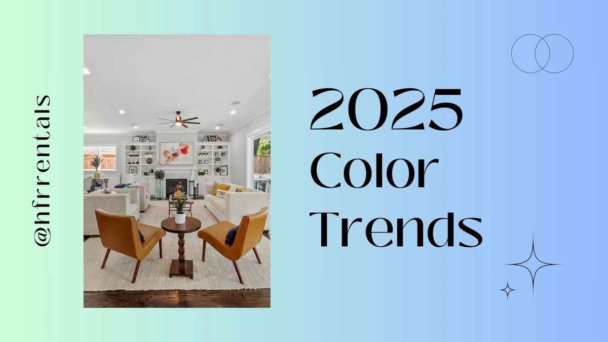 Anticipated Home Staging Color Trends for 2025