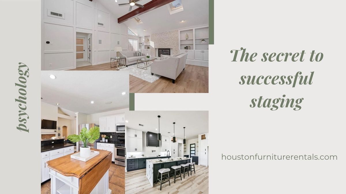 The Psychology of Home Staging: How Design Influences Buyers