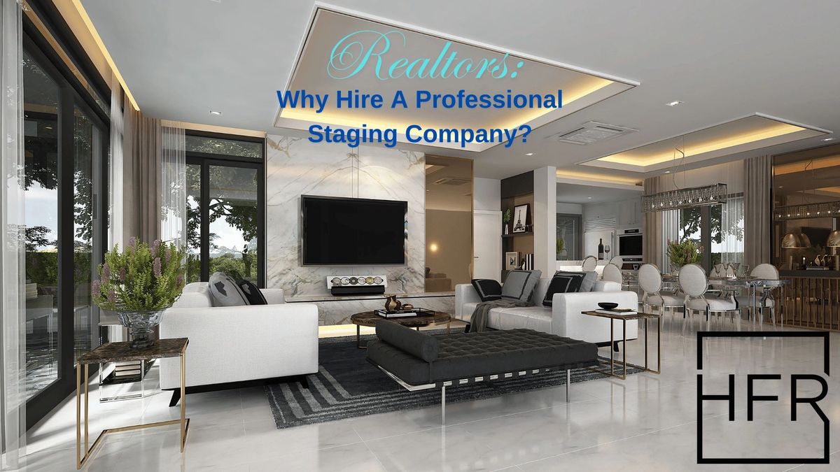 Should Realtors hire a professional staging company?